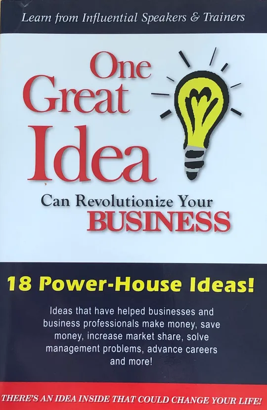 One Great Idea Can Revolutionize Your Business, featuring James Carter